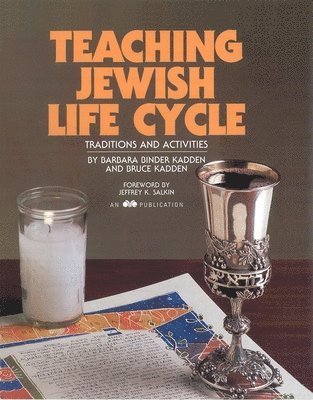 Behrman House - Teaching Jewish Life Cycle: Traditions and Activities, Häftad