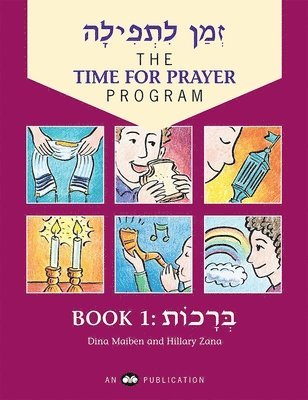Behrman House - Z'man L'Tefilah Volume 1: Brachot, Häftad