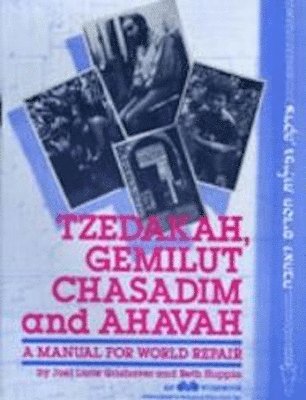 Tzedakah, Gemilut Chasadim and Ahavah - Leader's Guide 1