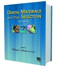 bokomslag Dental Materials and Their Selection