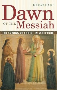 bokomslag Dawn of the Messiah