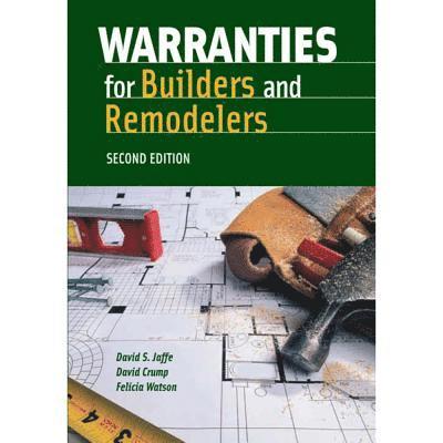 Jaffe, D: Warranties for Builders & Remodelers