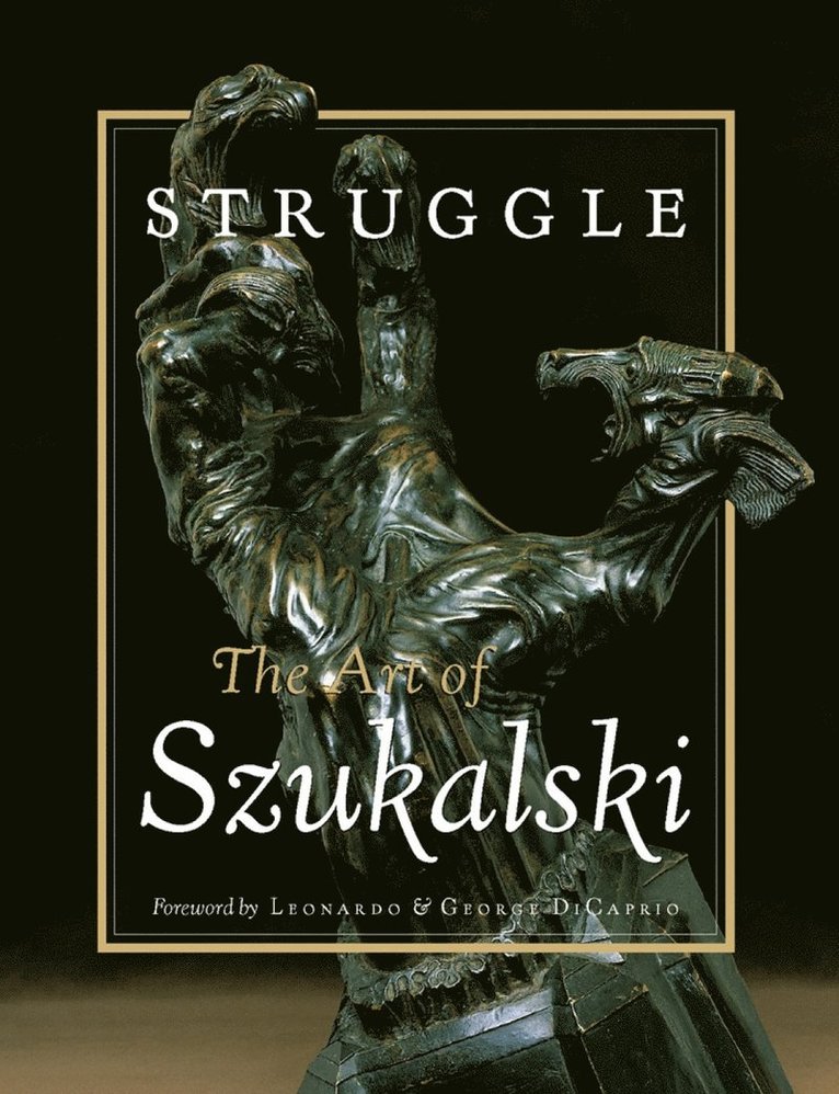 Struggle: The Art Of Szukalski 1