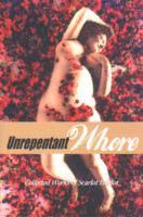 bokomslag Unrepentant Whore