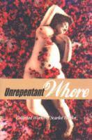 Unrepentant Whore 1