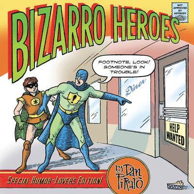 Bizarro Heroes 1