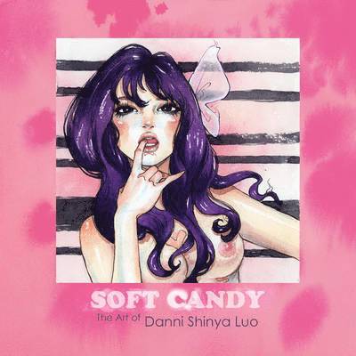 Danni Shinya Luo - Soft Candy, Häftad