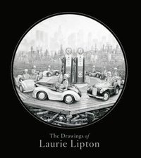 bokomslag The Drawings of Laurie Lipton