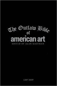 bokomslag The Outlaw Bible of American Art