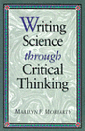 bokomslag Writing Science Thru Critical Thinking