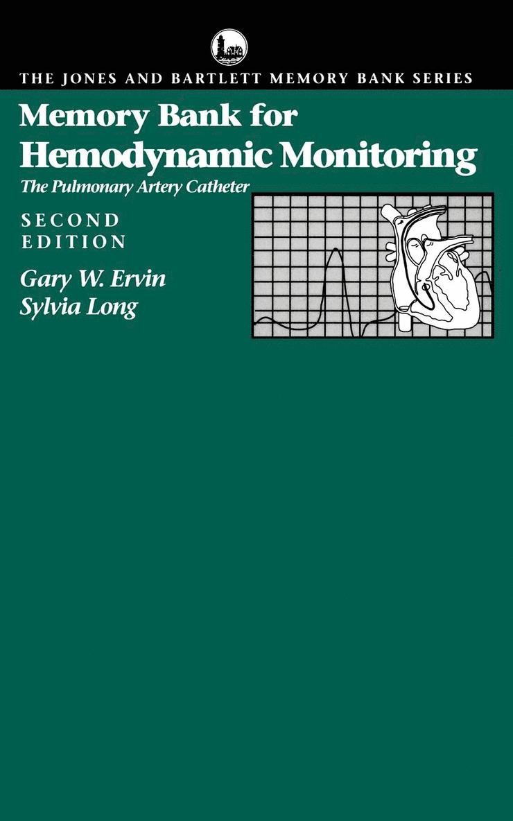 Gary Ervin, Sylvia Long, R. J. Raggett, Gary W. Ervin - Memory Bank for Hemodynamic Monitoring, Häftad