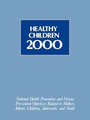 bokomslag Healthy Children 2000