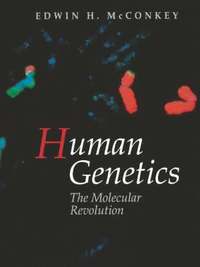 bokomslag Human Genetics: The Molecular Revolution: The Molecular Revolution