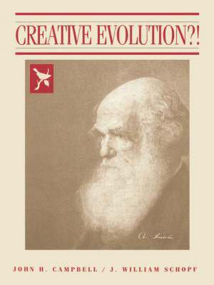 Campbell, Schopf - Creative Evolution: ., Häftad