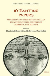 bokomslag Byzantine Papers