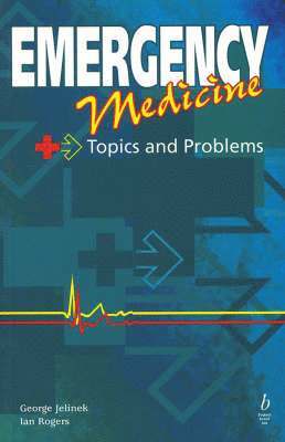 George Jelinek, Ian Rogers - Emergency Medicine, Häftad