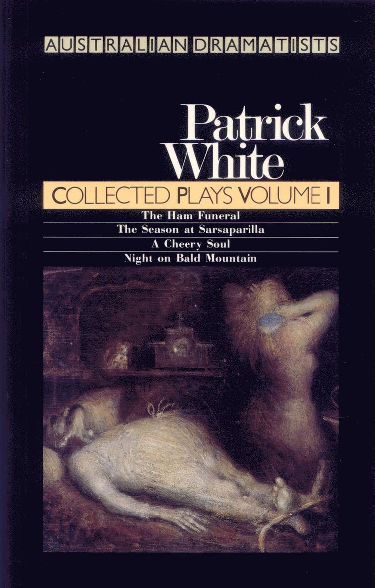 Patrick White - White: Collected Plays Volume I, Häftad