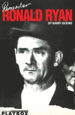 Barry Dickins - Remember Ronald Ryan, Häftad