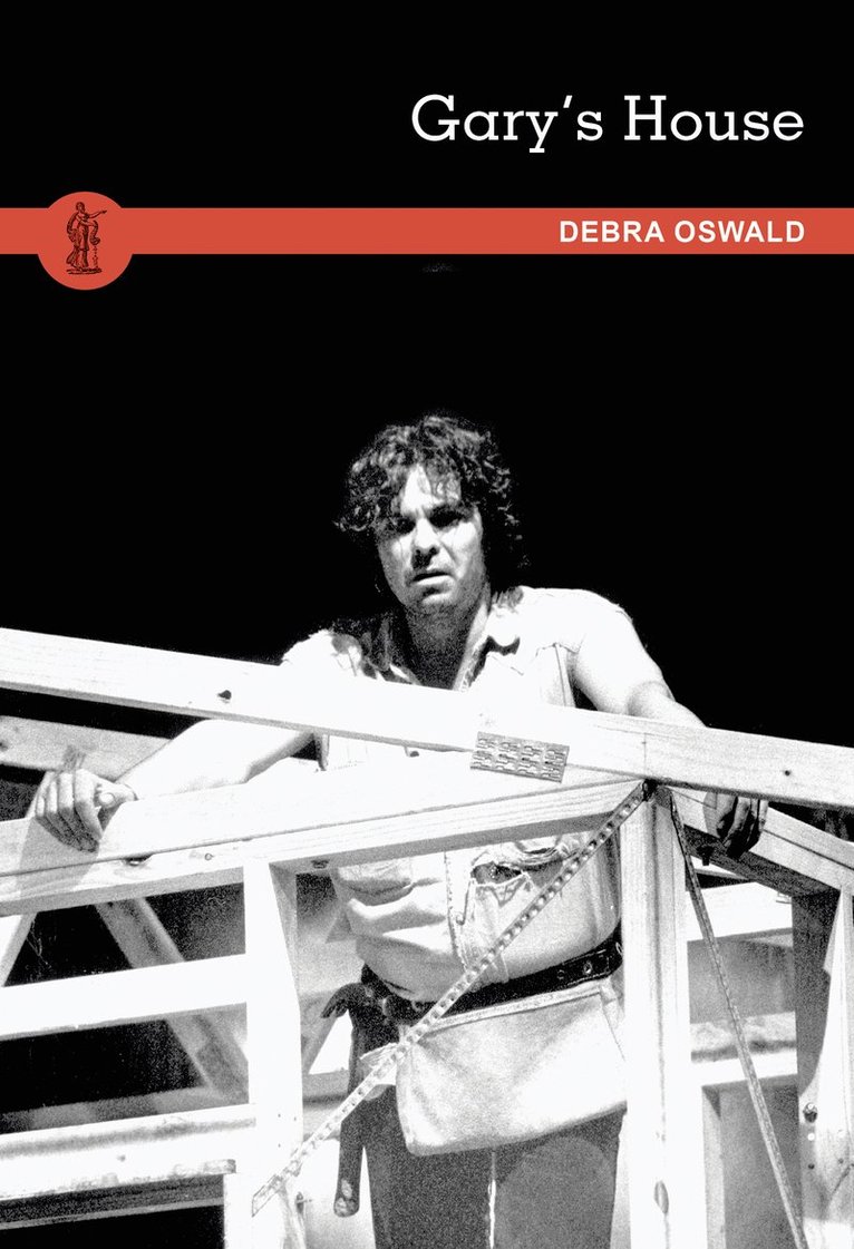 Debra Oswald - Gary's House, Häftad