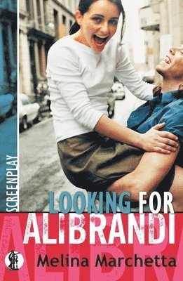 bokomslag Looking for Alibrandi: the screenplay