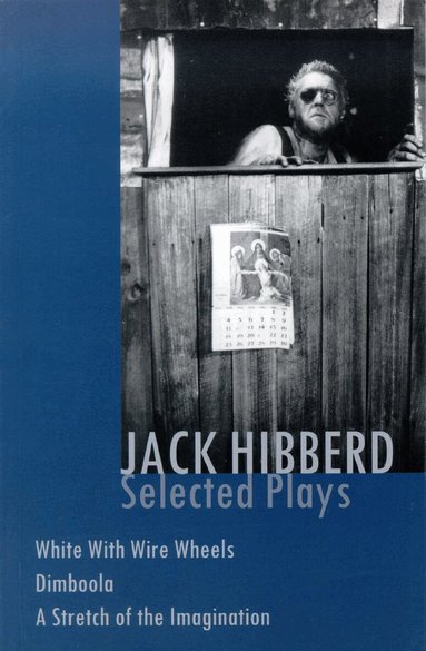 Jack Hibberd - Jack Hibberd: Selected plays, Häftad