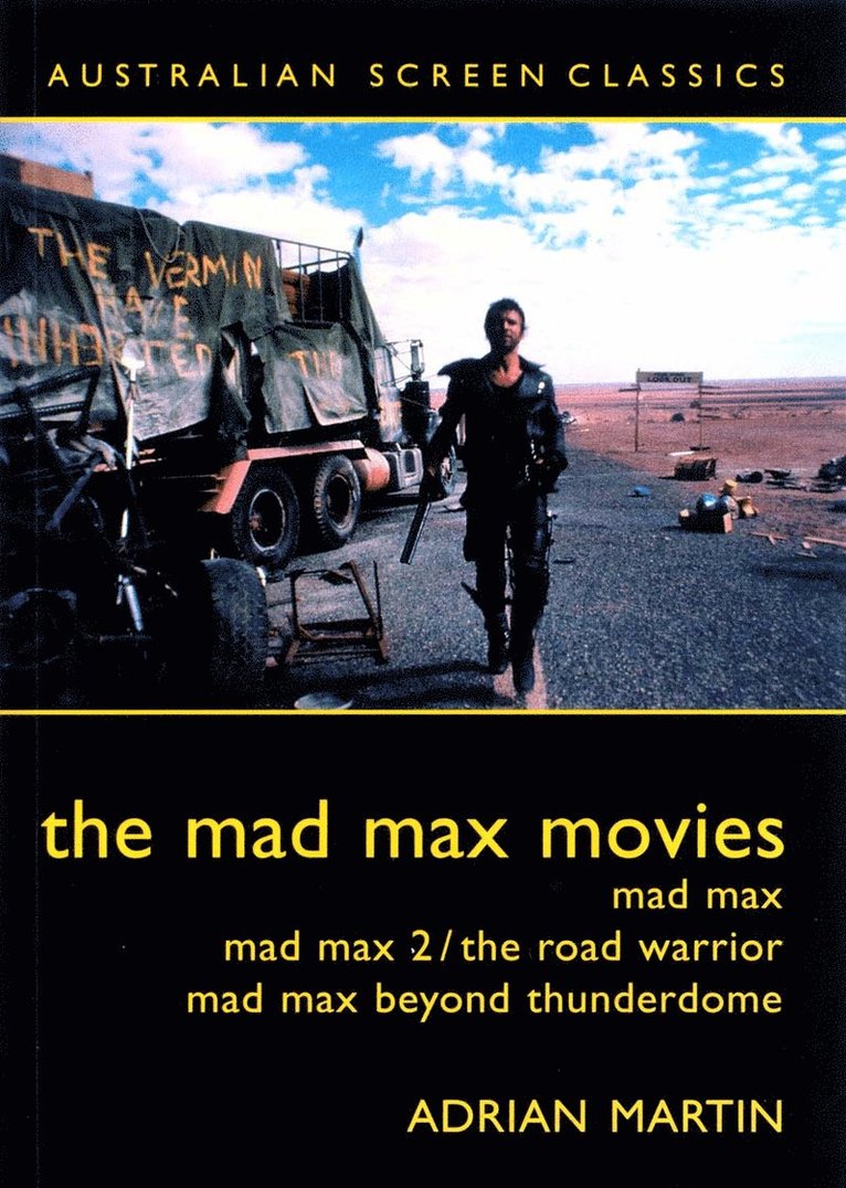 Adrian Martin - Mad Max Movies, Häftad