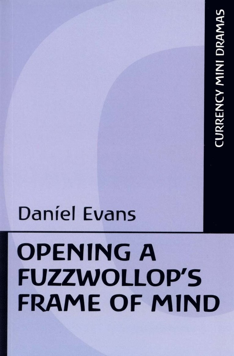 Opening a Fuzzwollop's Frame of Mind 1