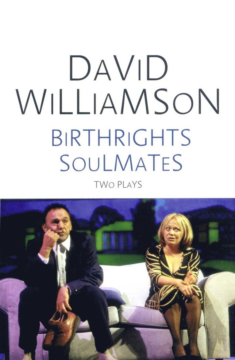 Birthrights and Soulmates: Two plays