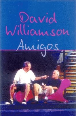 David Williamson - Amigos, Häftad
