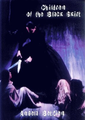 Angela Betzien - Children of the Black Skirt, Häftad