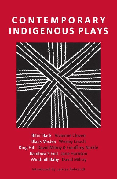 Vivienne Cleven, Wesley Enoch, David Milroy, Geoffrey Narkle, Jane Harrison - Contemporary Indigenous Plays, Häftad