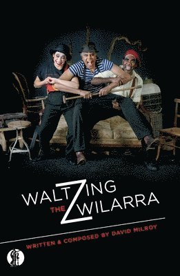 bokomslag Waltzing the Wilarra