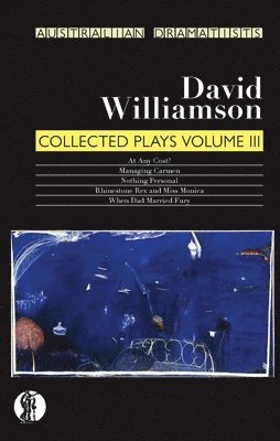 bokomslag Williamson: Collected Plays Volume III