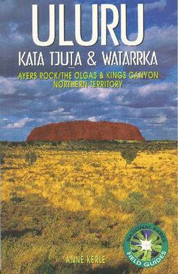 Uluru - Kata Ijuta and Watarrka