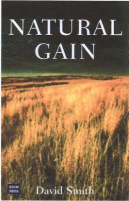 Natural Gain in the Grazing Lands of Southern Australia 1