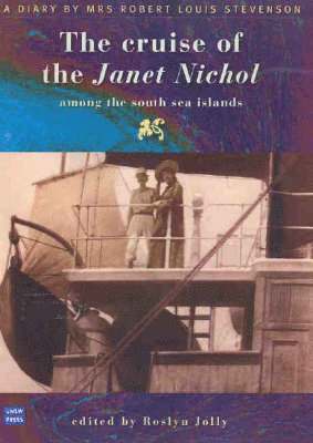 Cruise of the Janet Nichol Among the South Sea Islands