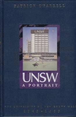 Patrick O'Farrell - Unsw - a Portrait, Inbunden