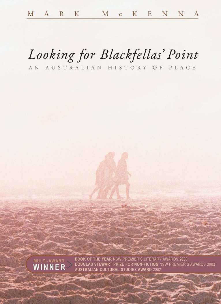 Mark Mckenna, Mark McKenna - Looking for Blackfellas' Point, Häftad