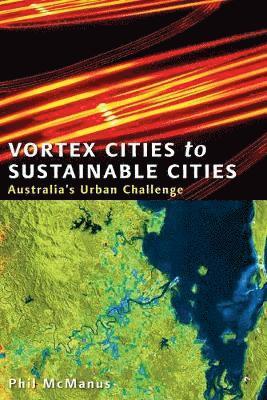 bokomslag Vortex Cities to Sustainable Cities