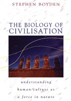 The Biology of Civilisation 1