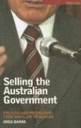 bokomslag Selling the Australian Government