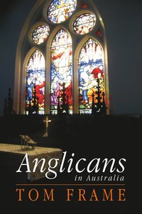 bokomslag Anglicans in Australia