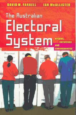 David M. Farrell, Ian McAllister - Australian Electoral System, Häftad