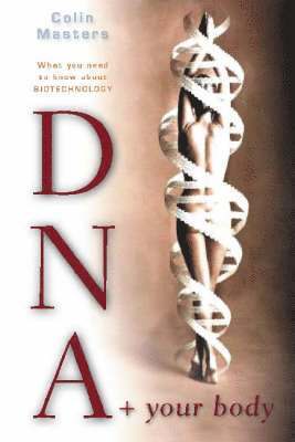 DNA and Your Body 1