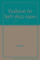 bokomslag Fashion in Safr 1652-1900