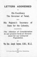 Letters.regarding the Absence of Considertion in Our Present Form of Government for Our Coloured Population (1906) Book 2 1