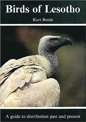 Kurt Bonde - Birds of Lesotho, Häftad