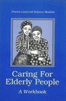 bokomslag Caring for Elderly People