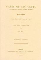 bokomslag Cases of Six Usutu Punished for Having Taken Part in the Disturbances of 1888 Book 9