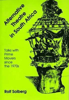 Alternative theatre in South Africa 1